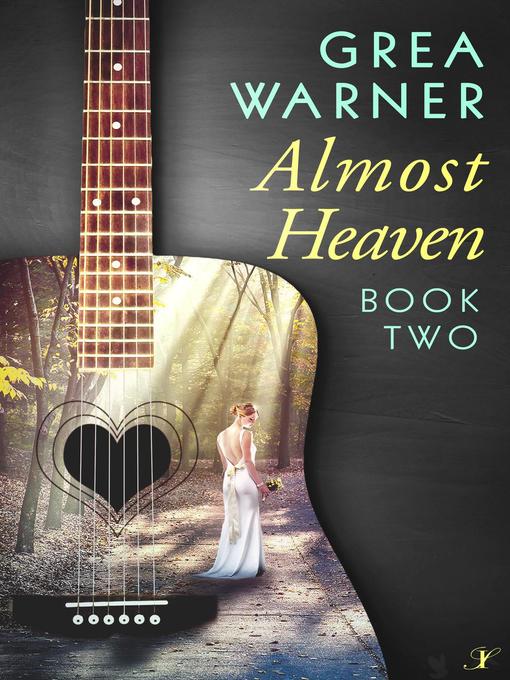 Title details for Almost Heaven by Grea Warner - Available